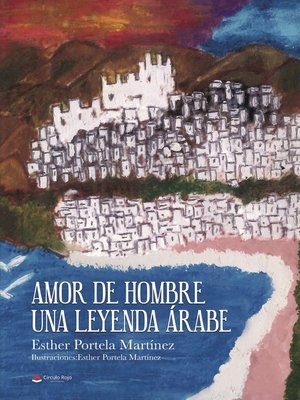 cover image of Amor de hombre, una leyenda árabe